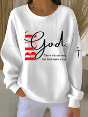 Women's 'But God' Printed Casual Sweatshirt