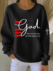 Women's 'But God' Printed Casual Sweatshirt