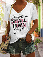 Women's Just A Small Town Girl Printed V-neck T-shirt