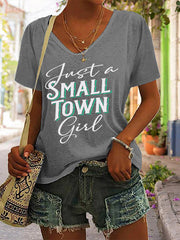 Women's Just A Small Town Girl Printed V-neck T-shirt