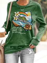 Women's Hawaii Flood Oahu Strong When You Go Through Deep Waters, I Will Be With You. Isaiah 43:2 Print Sweatshirt
