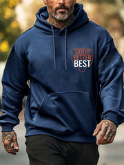 Men's Good Better Best Print Gift For Football Fans Gameday Casual Hoodie