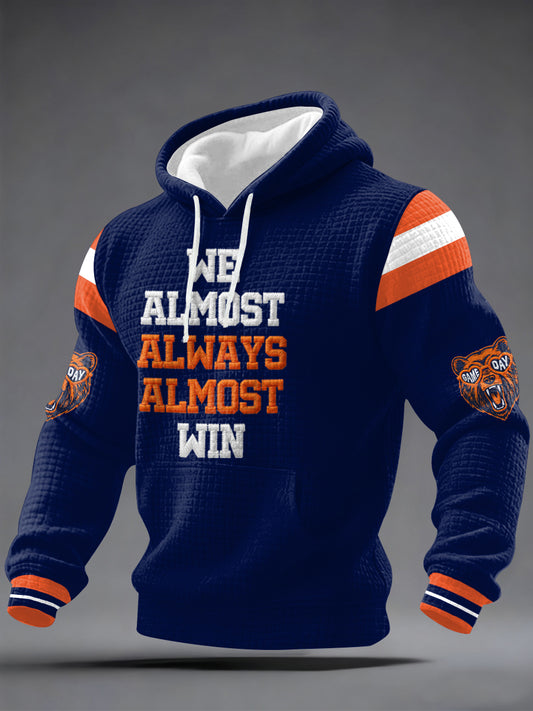 Men's We Almost Always Almost Win Football Fans Gameday Casual Waffle Hoodie