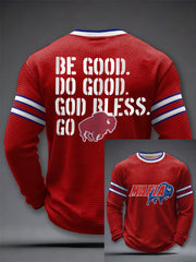 Men's Be Good Do Good God Bless Go Bills Football Fans Gameday Casual Waffle Long Sleeve T-Shirt