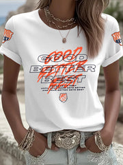 Women's Good Better Best Print Football Fans Gameday Casual Tee