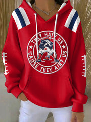 Women's They Hate Us Cause They Ain't Us Gift For Football Fans Gameday Casual Hoodie