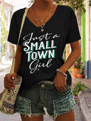 Women's Just A Small Town Girl Printed V-neck T-shirt