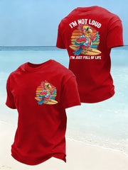 Men's I‘m Not Loud I'm Just Full Of Life Parrot Print Casual Tee