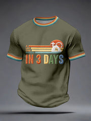 Men's A Lot Can Happen in 3 Days Embroidery Pattern Waffle T-Shirt
