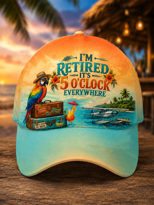 Unisex I'm Retired It's 5 O'clock Everywhere Parrot Hat